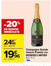 champagne cartier brut -20% de remise immédiate ! 75cl à 26.61€