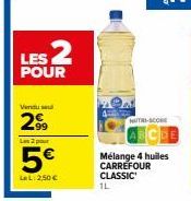 Profitez de l'Offre 2 pour 5€ sur les Huiles Carrefour Classic 1L - HTRI-SCORE Mélange 4!