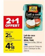 Offrez 3 Produits Thaï: Lait de Coco & Crème de Coco Classique & Blo - 2 + 1 OFFERT - Offre Limitée à 209 - 10,45€/6,97€