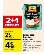 offrez 3 produits thaï: lait de coco & crème de coco classique & blo - 2 + 1 offert - offre limitée à 209 - 10,45€/6,97€