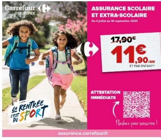 Assurance scolaire et extra-scolaire : Carrefour vous offre une attestation immédiate pour 17,90 € jusqu'au 30 septembre 2023 !