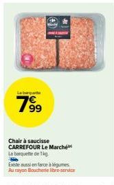 \Labeque 7999 Chair à Saucisse Carrefour - 1kg Promo + Farce à Légumes\