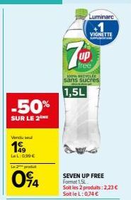 2 Produits pour seulement 2,23 € : 50% de Réduction sur LeL 0,99€ + Vignette Spinion 7up 1,5L 100% Recyclé sans Sucres !