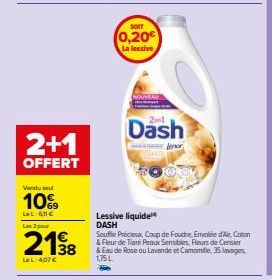 Coup de Foudre : Dash Lessive Liquide à seulement 0,20€ + 2+1 OFFERT ! Peaux Sensibles, Envolée d'Air Coton & Fleur de Tare.