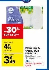 papier toilette carrefour essentials -30% sur le 2ne, 4.9€ le paquet (12 rouleaux bland/bleu ou rose).