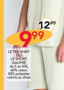 Le T-shirt ou le short gaufré