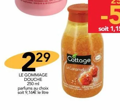 le gommage douche