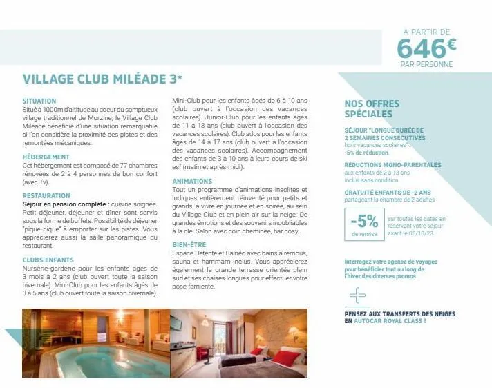 village club miléade 3* : une situation exceptionnelle à morzine !