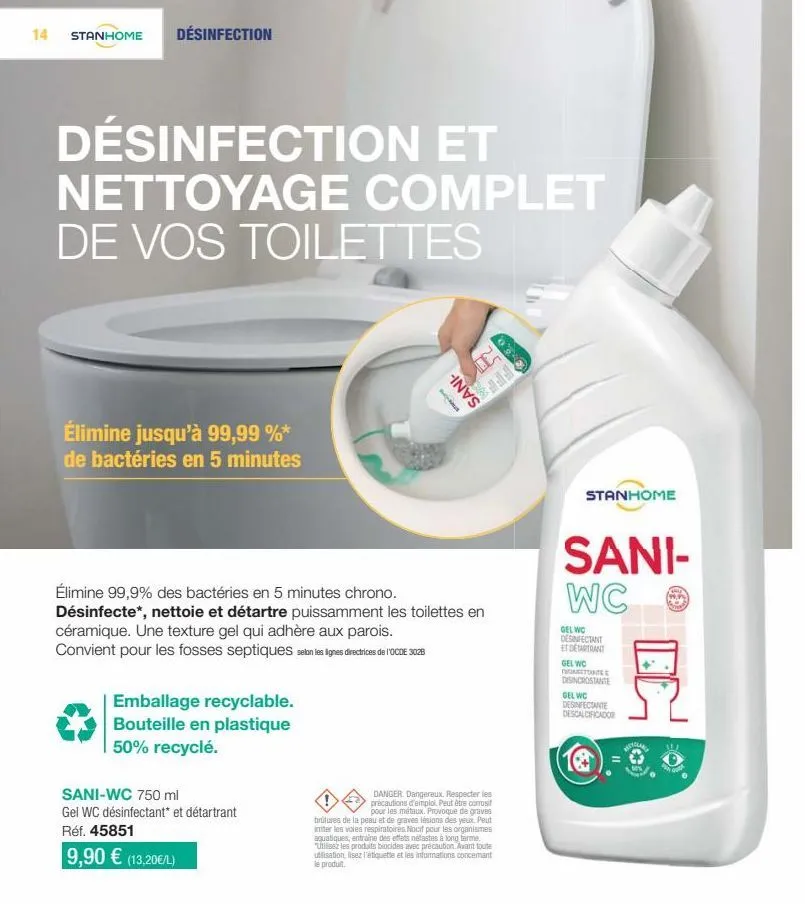 stanhome désinfection : désinfection et nettoyage complets en 5 min, élimine jusqu'à 99,99% des bactéries, emballage recyclable & bouteille 50% recyclée. angs élim.