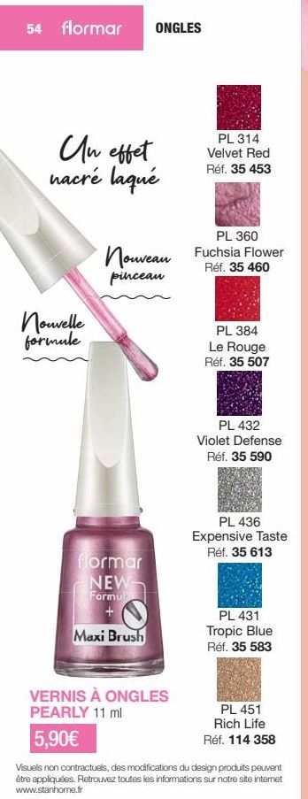 Les ongles sont sur le point de s'embellir avec Flormar! - Nouvelle formule: Nacré Laqué, Fuchsia Flower & Velvet Red + Pinceau Maxi & PEA