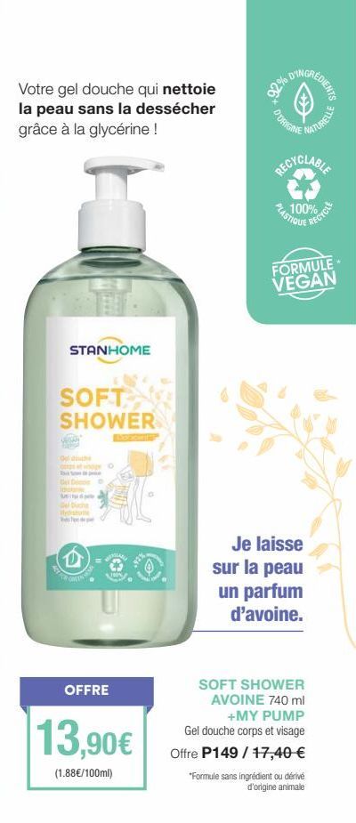 STANHOME Soft Shower : Gel Douche Qui Nettoie et Hydrate la Peau avec Glycérine - 13,90€ (1.88€/100ml) !