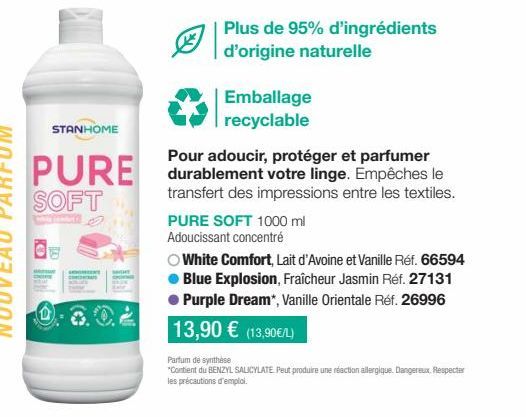 Pure Soft de Stanhome: 95% d'ingrédients d'origine naturelle, emballage recyclable, protège et parfume durablement le linge!