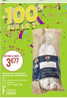 ``Achetez le Saucissun sec Leon Chaillot IGP artisanal de l'Ardèche à 3€77 l'unité - 300 disponibles - MELHOR SumwaNa``