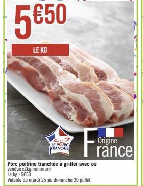 Promo Jusqu'au 30 Juillet : Porc Rance à Griller x2Kg Minimum à 5€50 le KG - À Ne Pas Manquer!