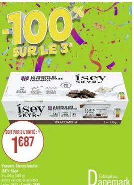 Promo Exceptionnelle : -100% sur le 3 Ísey Skyr La Recette Originale à seulement 1,87€/unité - 2x150g de Stracciatella.