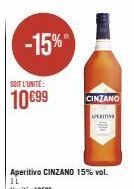 -15%  SOIT L'UNITÉ:  10699  CINZANO  USITIN 