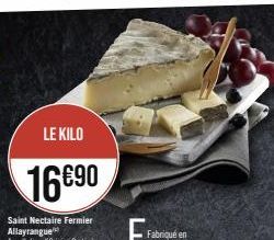 LE KILO  16€90 