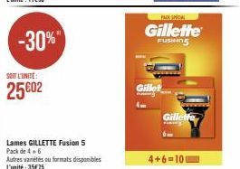 Promo spéciale : Jusqu'à -30% sur le Pack Gillette Fusion 4+6 (10 lames).