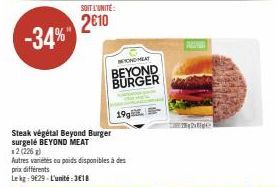 2x Beyond Burger Surpemeats: 19g, 3€18/unité. Promo Lekg 9629!
