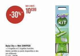 Economise jusqu'à -30% sur le Swiffer Day+Wiet Kit - 15€70/Unité + 9 lingettes et 3 lingettes humides
