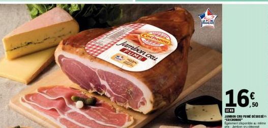 Cochonou Fume Bénéficiez d'une Réduction de 16% à 50€ - Jambon Cru et Désossé Disponible!