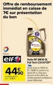 promo : dépensez 8,98€ sur l'huile full tech c3/c4/tdi 5l et obtenez un remboursement immédiat de 7€ !