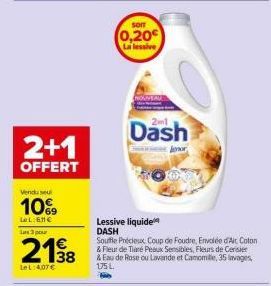 DASH Lessive Liquide +1 Offert - 10% de Réduction - 60€ pour La 3 P et 407€ pour Le L - 0,20€ Sonr et Peaux Sensibles - Souffle Précieux Coup de Foudre, Envolée d'Air Coton & Fleur de Tiaré.