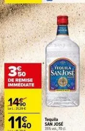 offre spéciale: tequila san josé 35%vol, 70cl | 350 de remise immédiate & 14% off | 21,29€ lel, 129€ les 110 ll.”