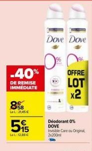 Offre Spéciale: Déodorant DOVE 0% Insible Care/Original -40% de Remise Immediate!