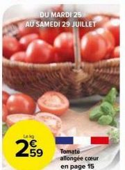 Leku  DU MARDI 25  AU SAMEDI 29 JUILLET 