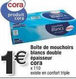 Profitez d'1€ de Réduction sur la Boîte de Mouchoirs Blancs Double Épaisseur CORA x 110!