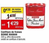 Bonne Maman Fraises 320g : 1€29 avec €30 de Remise ! 4,03€/kg!