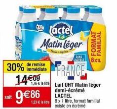 LACTEL Matin léger Écrémé Format Familial : 30% de remise, 14€09 à 9€86!
