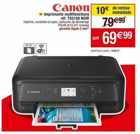 imprimante ts5150 de canon: 79€99, wi-fi, copie/numérisation, cartouches incluses, 2 ans garantie.