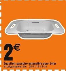 Egouttoir Passoire Polypropylène 2€ - Extensible, 38.5 x 19 x 8 cm.