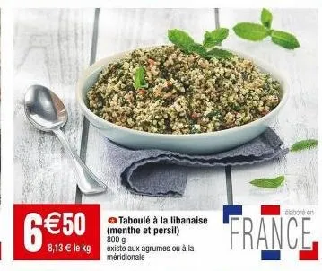 goûter libanais - taboulé aromatisé 800g - menthe, persil et agrumes - en promotion - fabriqué en france.