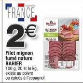 Filet Mignon Fumé Nature FRANCE - 2€ par 100 grammes - 20€ le kilo - Au Poivre ou Epicé à l'Espagnol