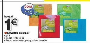 serviettes en papier cora, 50 pièces - 1€, 20 x 20 cm - rouge, safran, granny ou bleu turquoise.