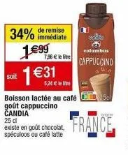 cappuccino candia, boisson lactée au café, 34% de remise - 5,24 € le litre.