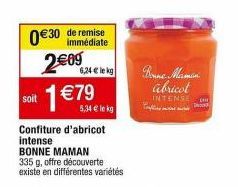 Bonne Maman Abricot Intense - 30% de Remise, 0€30 Immédiate, Seulement 1€79 le Kg!