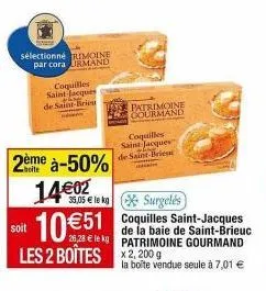 rimoine by cora urmand: 2ème boîte à -50%, 10€51 les coquilles saint jacques de saint-bri 200g.