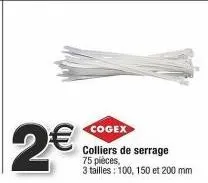 2€  cogex  colliers de serrage 75 pièces,  3 tailles : 100, 150 et 200 mm 