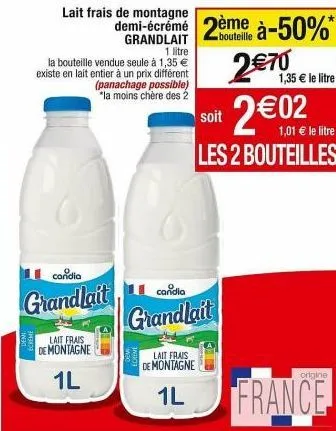 candia grandlait lait frais de montagne | 1l | 1,35 € | entier disponible | le lait frais le moins cher!
