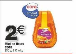 Promo: Miel de Fleurs Cora à 2€ | 250g pour 8€/kg