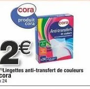 24 lingettes c&ora anti-transfert 2€ : évitez le transfert de couleur maintenant !