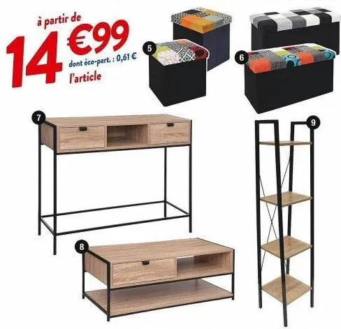 à partir de  14  €99  dont éco-part.: 0,61 € l'article  8  5  6  9 