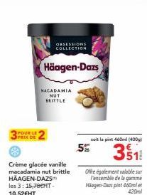 Dégustez la Crème Glacée Vanille Macadamia Nut Brittle Häagen-Dazs à Prix Réduit!
