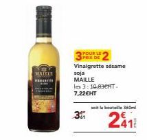 Découvrez la Vinaigrette Sésame-Soja à Prix MAILLE 31: 10,83€NT et 7,22€HT pour la bouteille 360ml 2411!