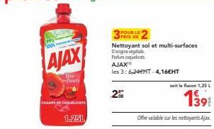 AJAX - Nettoyant Sol & Multi-Surfaces d'Origine Végétale Parfum Coquelicots - 1,25L à 139€ (Soit un 2% de Rabais).