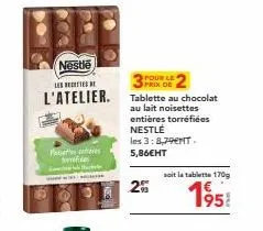 tablette au chocolat nestlé 170g : 2% de réduction et 5,86€ht seulement !